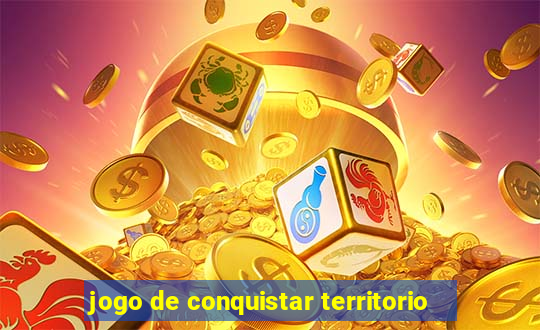 jogo de conquistar territorio